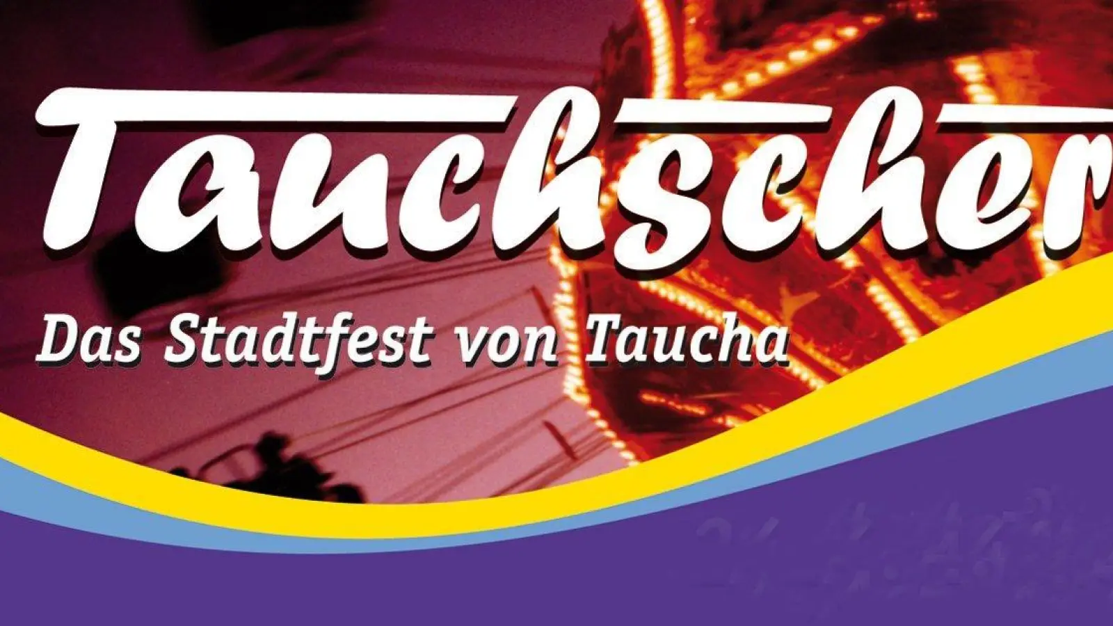 Der Tauchsche 2018 steht in den Startlöchen (Foto: taucha-kompakt.de)